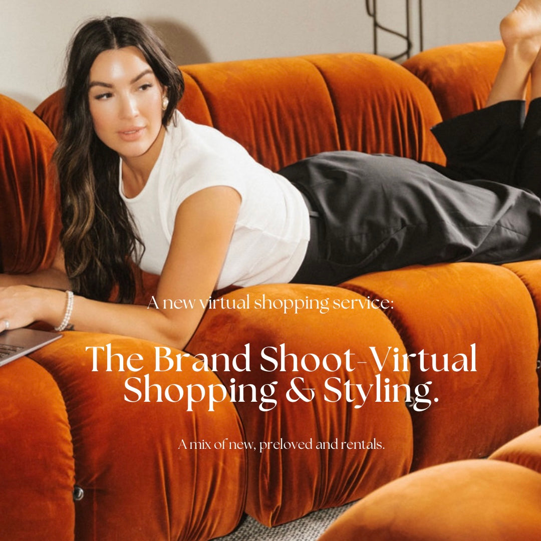 The Brand Shoot- Virtual Shopping & Styling